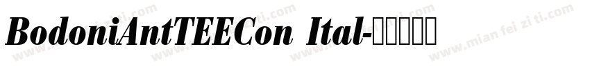 BodoniAntTEECon Ital字体转换